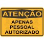 Apenas pessoal autorizado